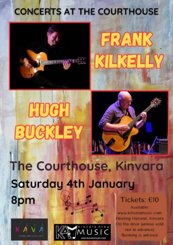 Frank Kilkelly & Hugh Buckley in concert at the Courthouse