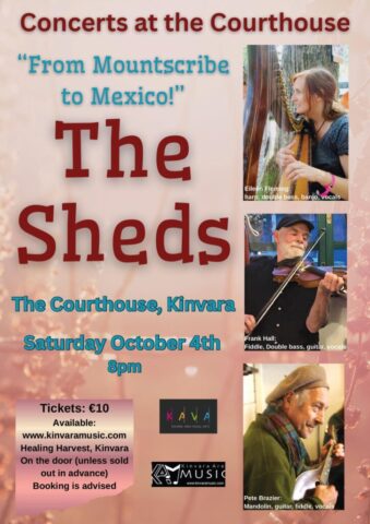 The Sheds - in concert in Kinvara Courthouse